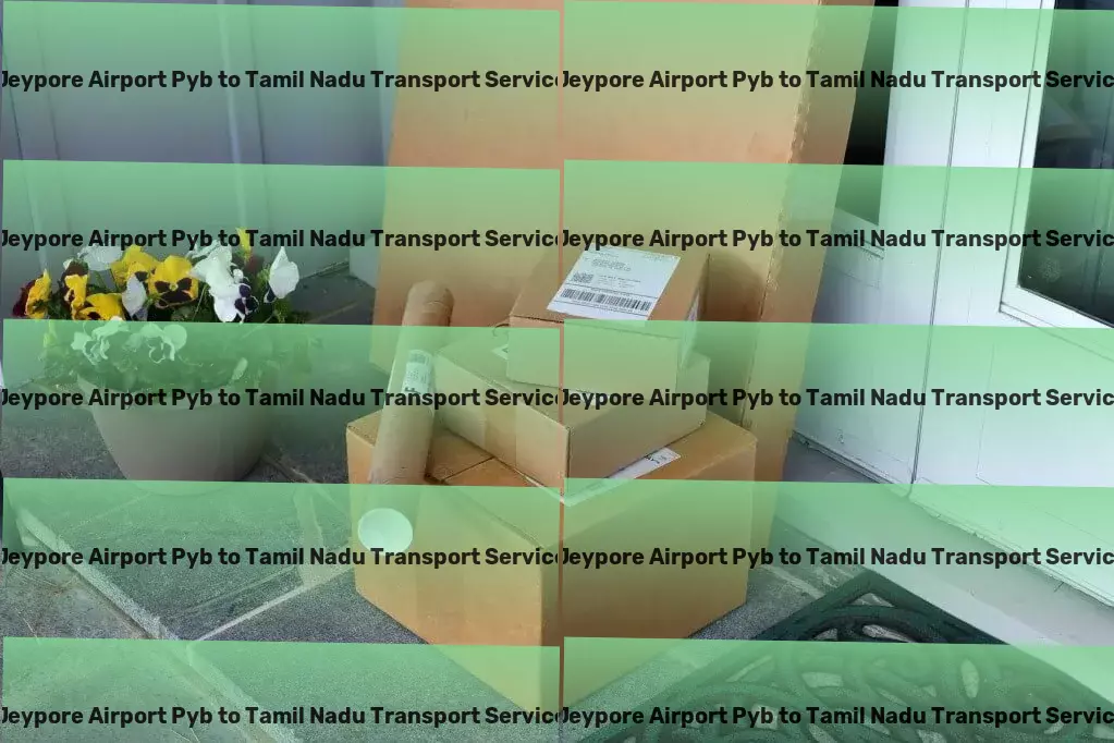 Jeypore Airport Pyb to Tamil Nadu Transport Integrated goods shipment services