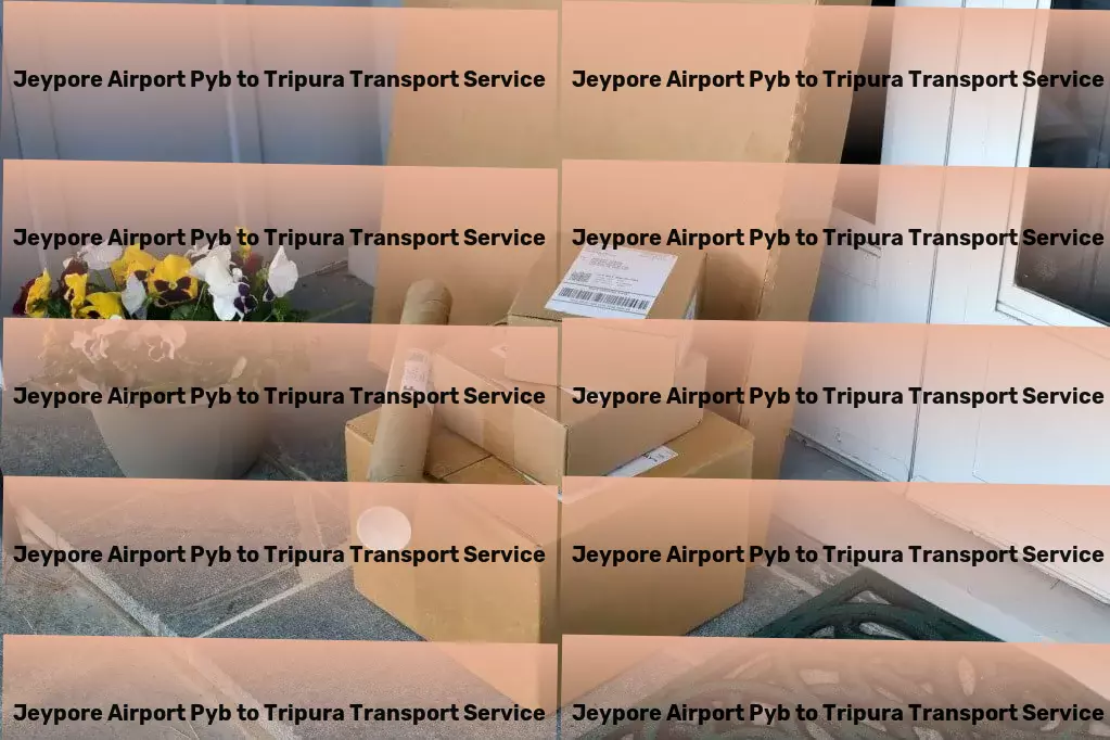 Jeypore Airport Pyb to Tripura Transport Fast, secure, and reliable - transporting within India made easy! - Specialized package moving