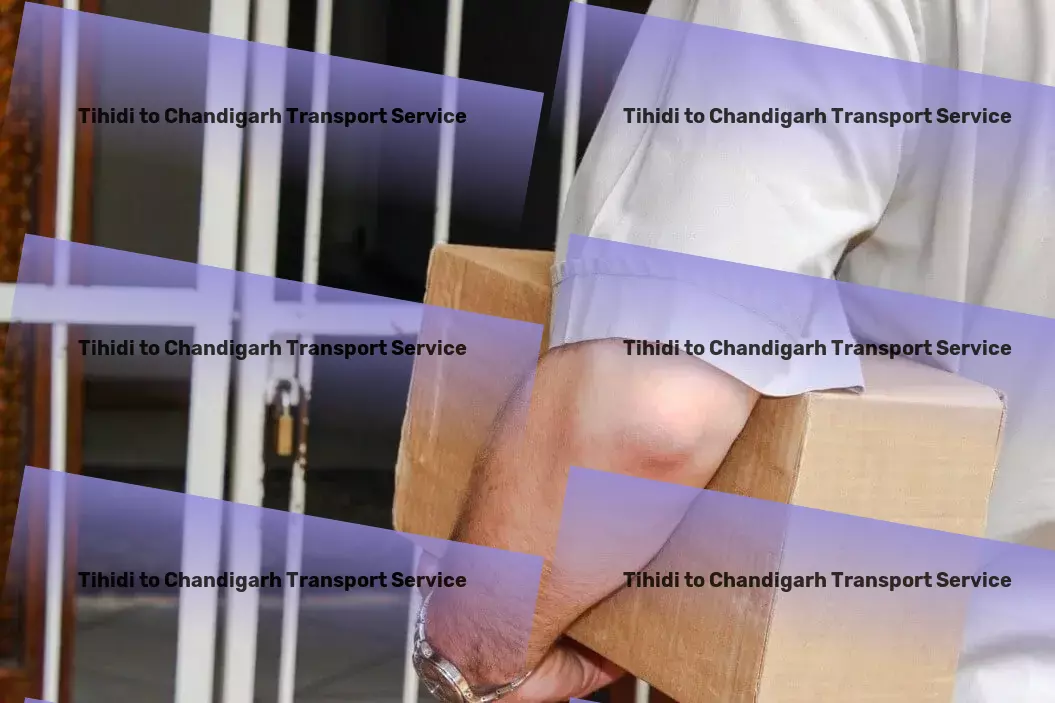 Tihidi to Chandigarh Transport Bringing clarity to the complexities of Indian logistics! - Advanced shipping logistics