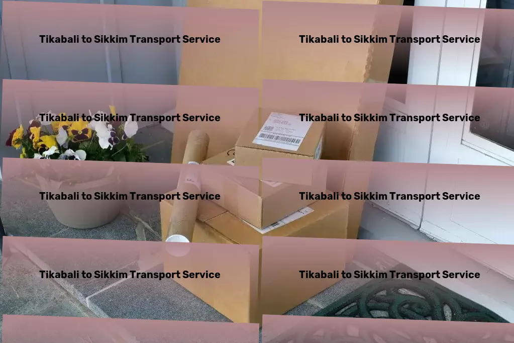 Tikabali to Sikkim Transport India's logistical network, reimagined for efficiency and speed! - Local freight shipment services