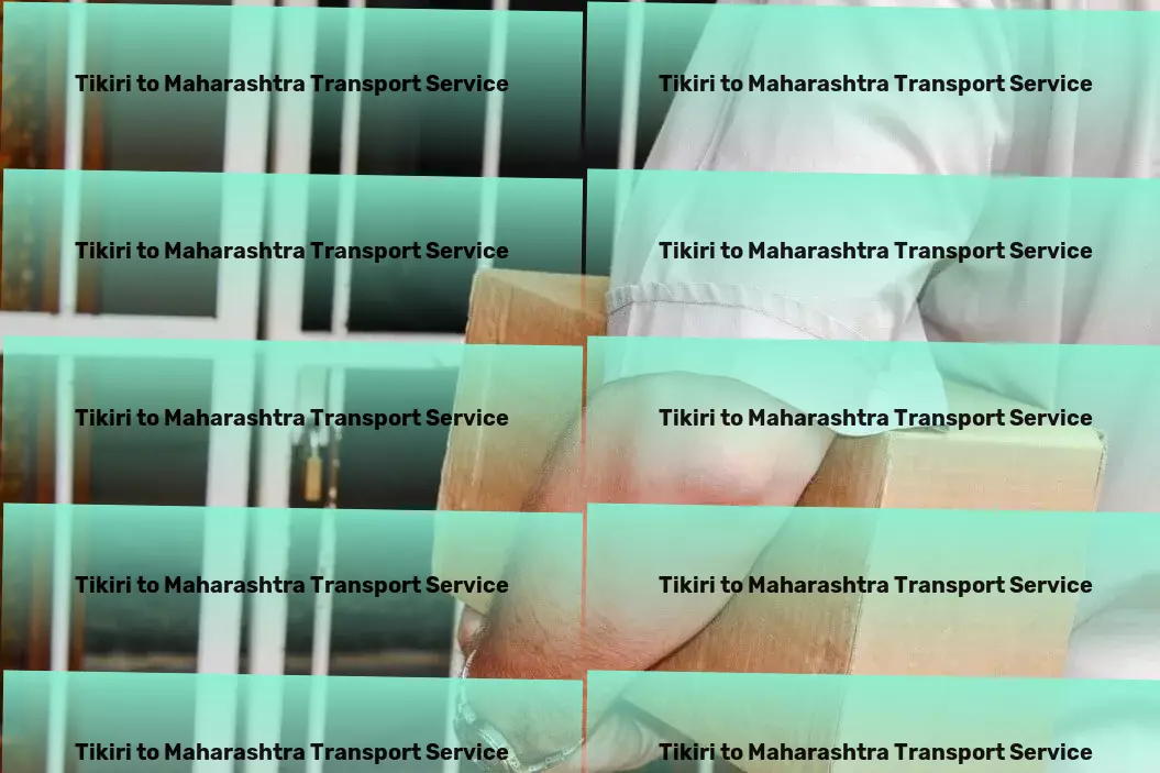 Tikiri to Maharashtra Transport Export logistics services