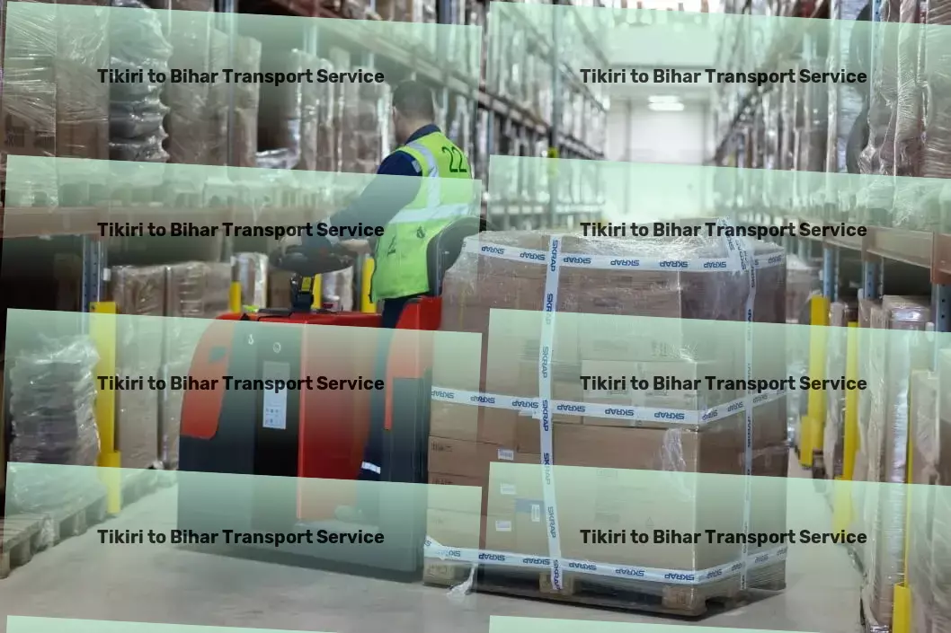 Tikiri to Bihar Transport Nationwide distribution services