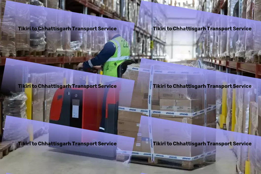 Tikiri to Chhattisgarh Transport Fast freight forwarding