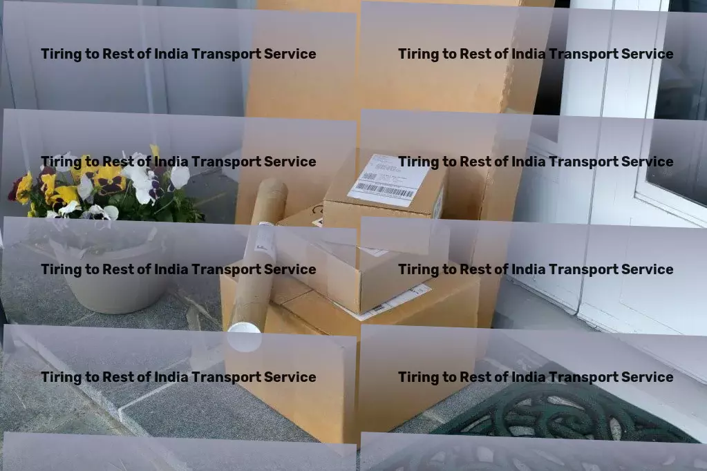 Tiring to Rest Of India Transport Every mile optimized for success in the dynamic Indian landscape. - Furniture transport solutions