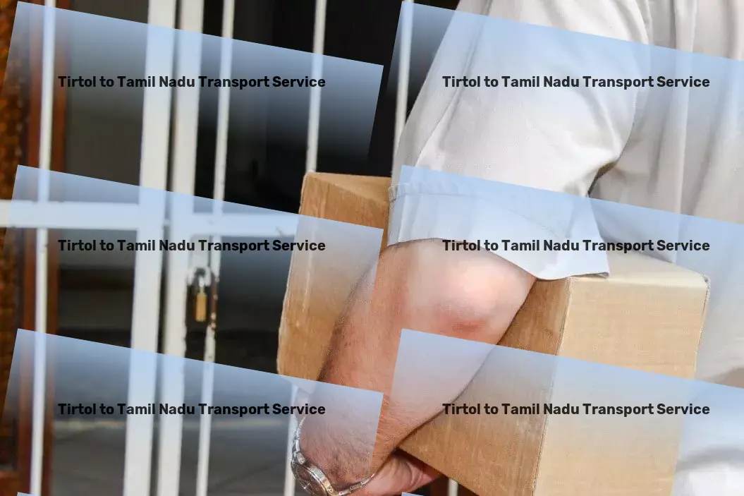 Tirtol to Tamil Nadu Transport Rapid transport