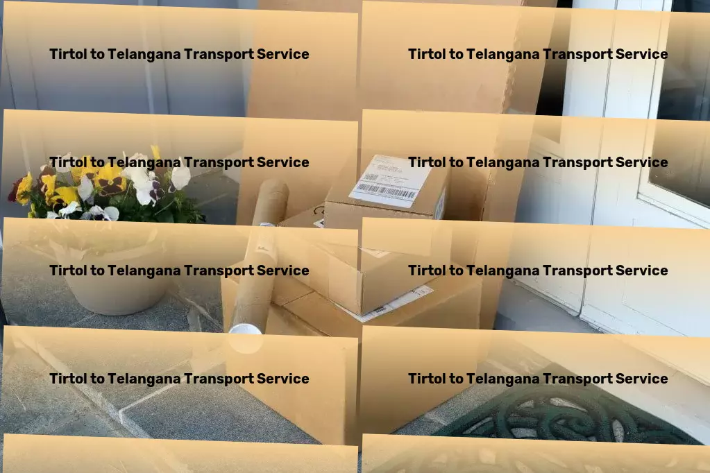 Tirtol to Telangana Transport Specialized freight logistics