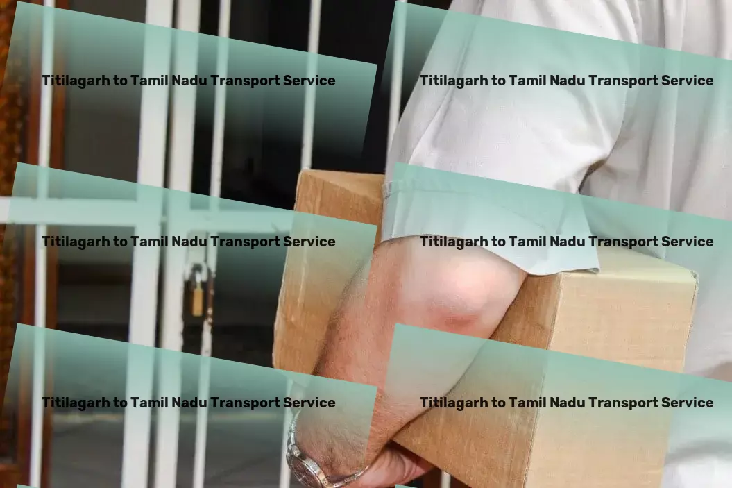 Titilagarh to Tamil Nadu Transport Direct goods shipment