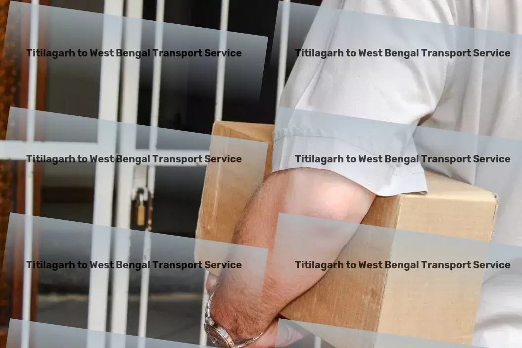 Titilagarh to West Bengal Transport Integrated logistics