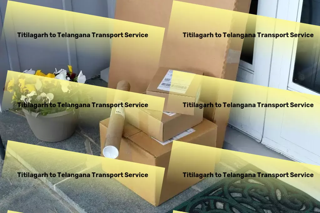 Titilagarh to Telangana Transport Multi-city goods shipment