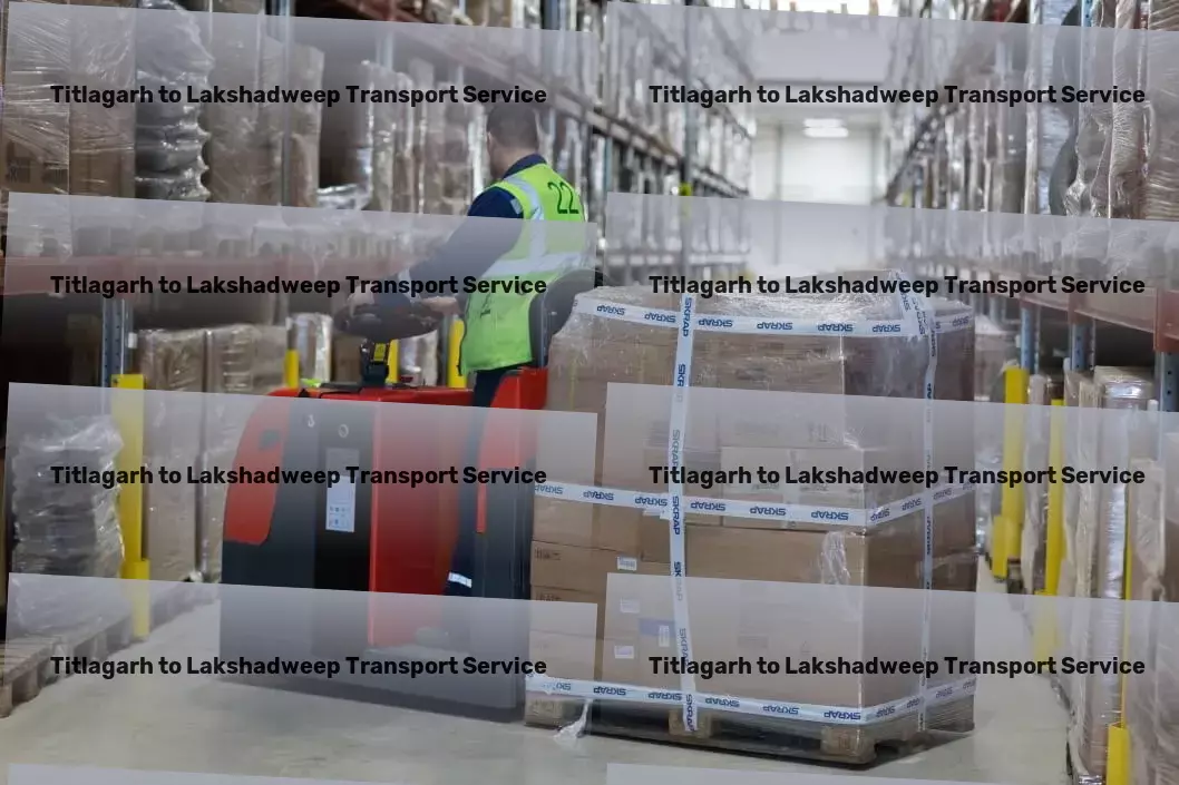 Titlagarh to Lakshadweep Transport Advanced logistics