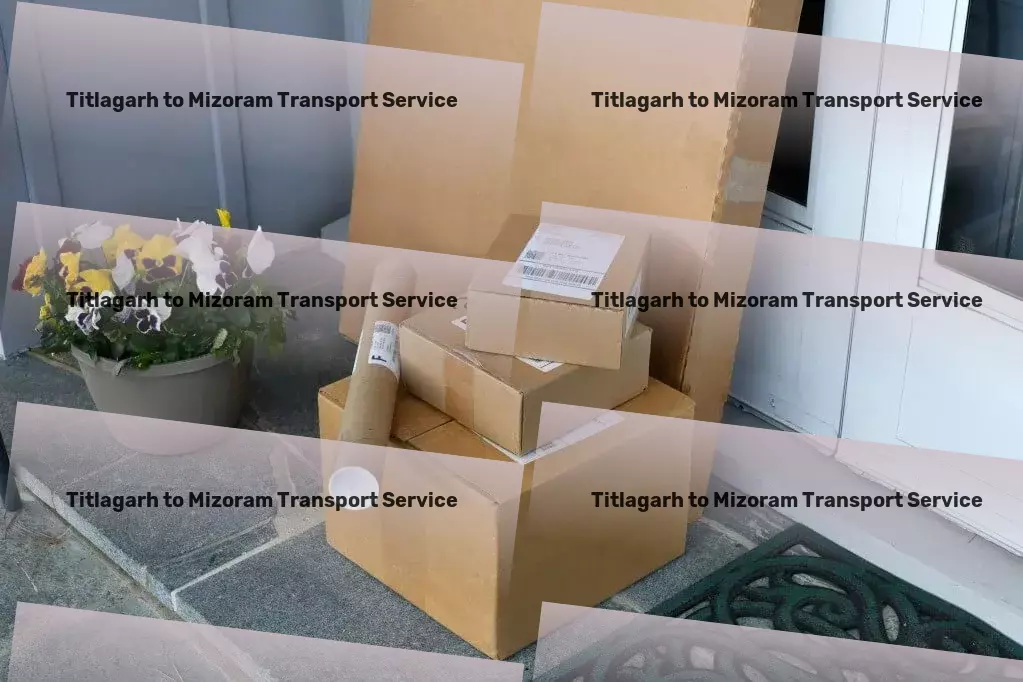 Titlagarh to Mizoram Transport Regional package forwarding