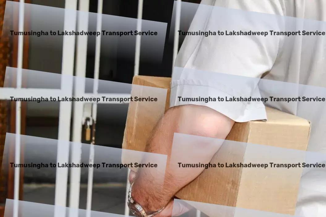 Tumusingha to Lakshadweep Transport Revolutionize your logistics with our unmatched services in India! - Household goods shipping