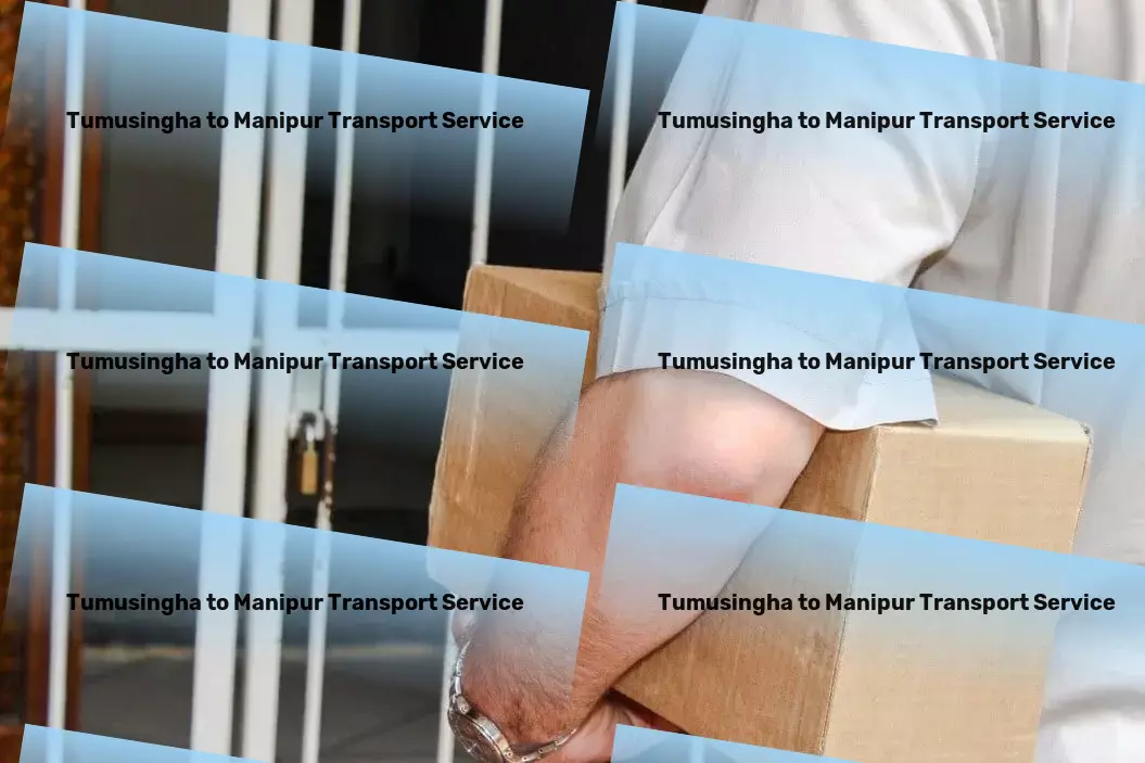 Tumusingha to Manipur Transport Trust us to deliver excellence in logistics across India! - Nationwide cargo logistics