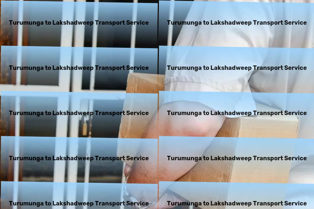 Turumunga to Lakshadweep Transport Where science meets fitness for optimal health. - Major transport services network