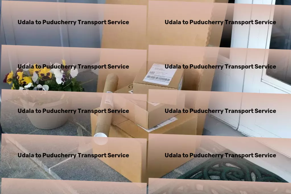 Udala to Puducherry Transport Forge ahead with confidence in your Indian logistics plans. - Advanced transport solutions