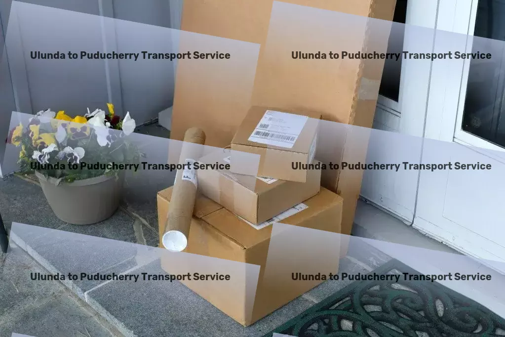 Ulunda to Puducherry Transport Leading-edge technology for streamlined transportation in India! - On-time delivery services