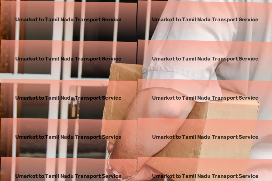 Umarkot to Tamil Nadu Transport Unleash your full potential with our wellness strategies! - Multi-city goods transport