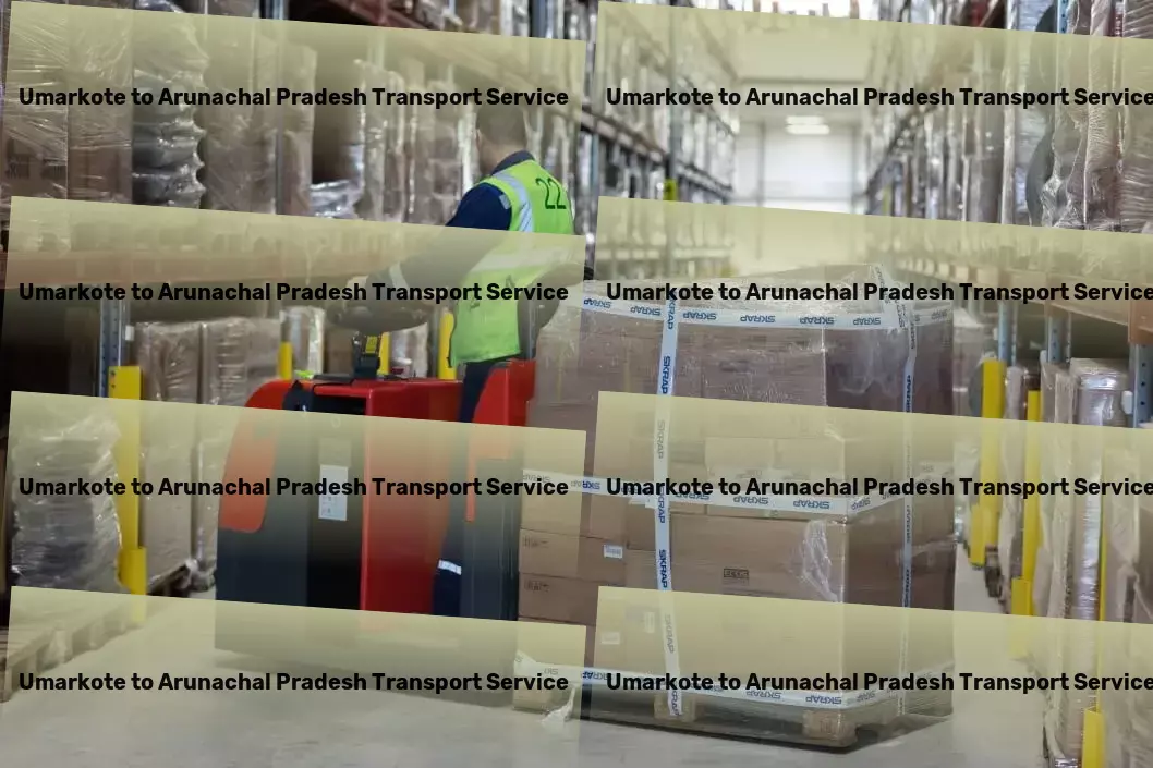 Umarkote to Arunachal Pradesh Transport Cargo delivery networks